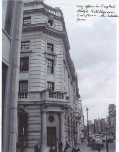 1 Ryder Street "My office in England. British Intelligence on the 1st floor. 2nd floor ... American Intelligence."