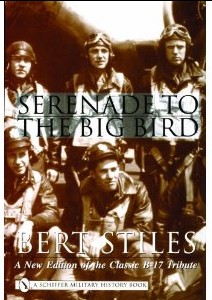 Serenade to the Big Bird, WWII Book by Bert Stiles
