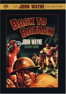 Back to Bataan, WWII Movies starring John Wayne