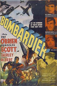 Bombardier, WWII movie starring Randolph Scott and Pat O'Brien