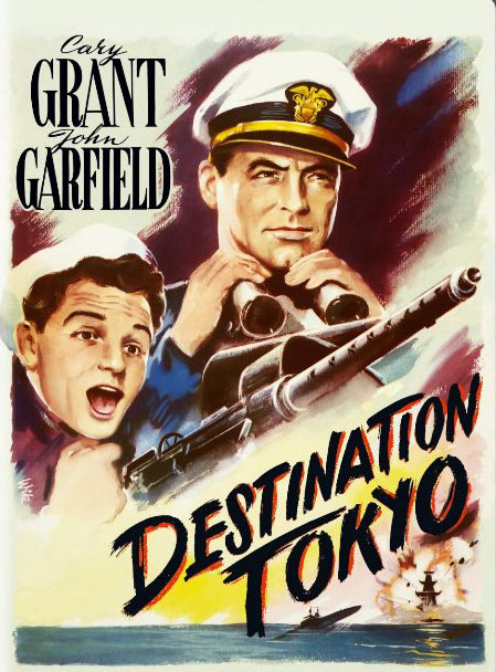 Destination Tokyo, WWII Movie starring Cary Grant