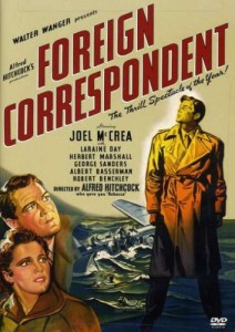 Foreign Correspondent, WWII Movie starring Joel McCrea