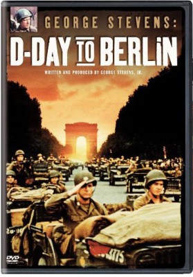 George Stevens: D-Day to Berlin, WWII documentary