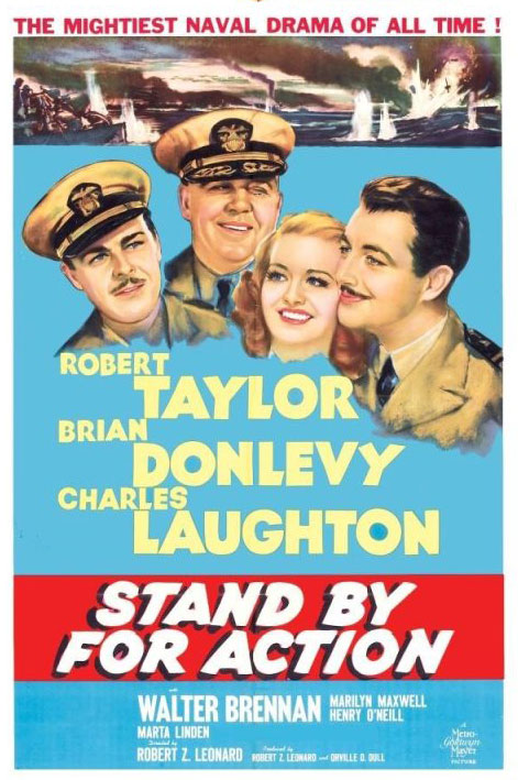 Stand by for Action, WWII Movie