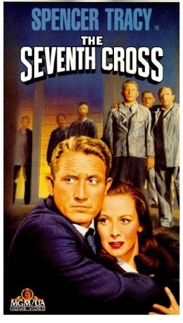 The Seventh Cross, WWII Movie starring Spencer Tracy