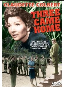 Three Came Home, WWII Movie starring Claudette Colbert