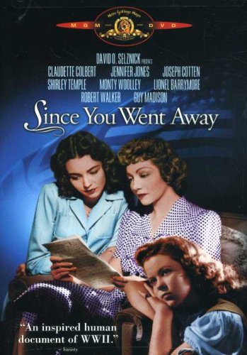 Since You Went Away, WWII Movie starring Claudette Colbert