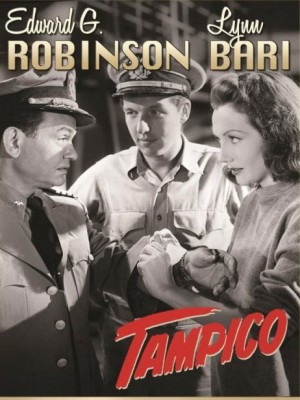 Tampico, WWII Movie