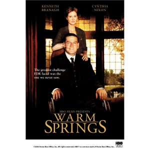 Warm Springs, movie starring Kenneth Branagh, Cynthia Nixon, Kathy Bates, and Jane Alexander
