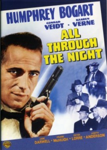 All Through the Night, WWII movie starring Humphrey Bogart