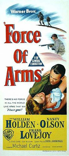 Force of Arms, WWII Movie