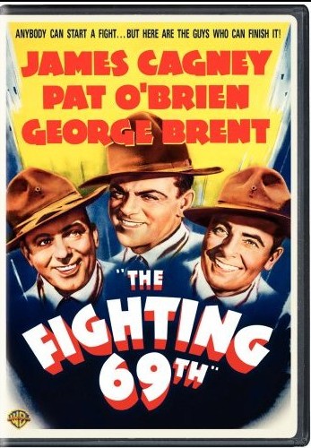 The Fighting 69th, WWI Movie starring James Cagney