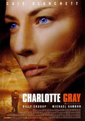 Charlotte Gray, WWII Movie starring Cate Blanchett