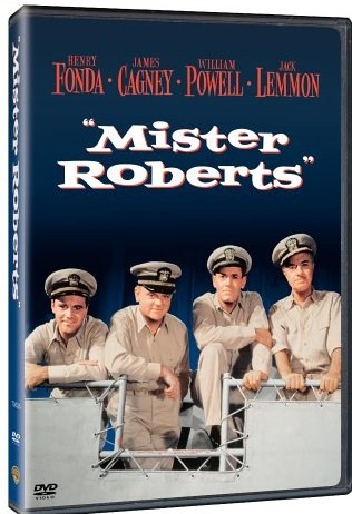 Mr. Roberts, WWII Movie starring Henry Fonda and James Cagney