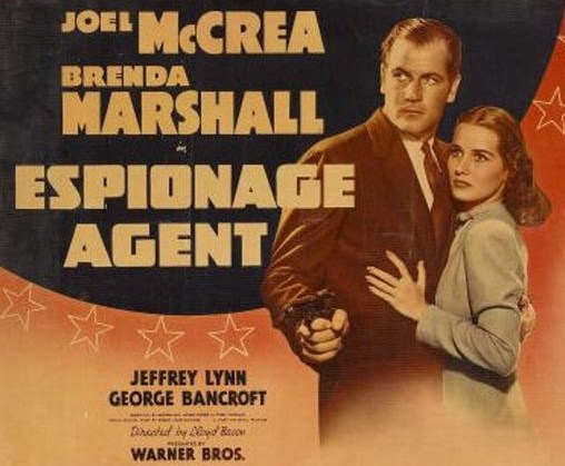 Espionage Agent, WWII Movie starring Joel McCrea