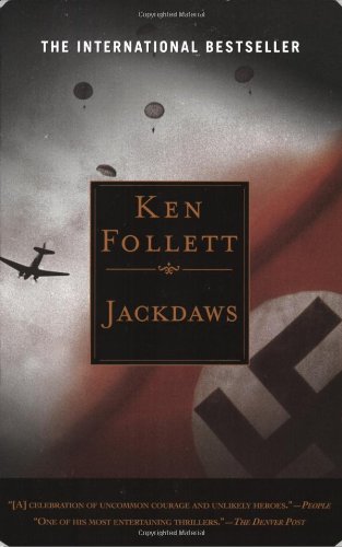 Jackdaws, WWII book by Ken Follett