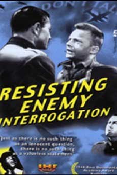 Resisting Enemy Interrogation training film