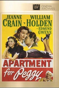 Apartment for Peggy, post-WWII movie starring Jeanne Crain, William Holden and Edmund Gwenn