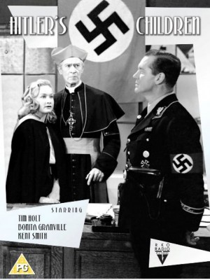 Hitler's Children. WWII Movie